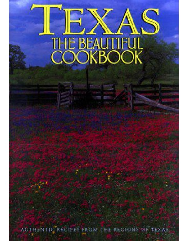 Texas the Beautiful Cookbook