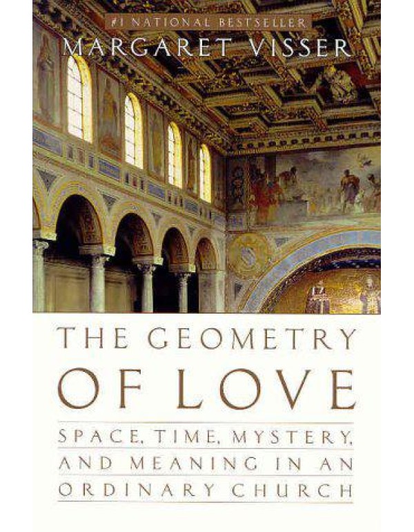 The Geometry of Love: Space, Time, Mystery, and Me...