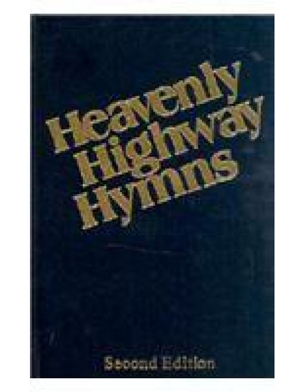 Heavenly Highway Hymns: Shaped-Note Hymnal-Availab...