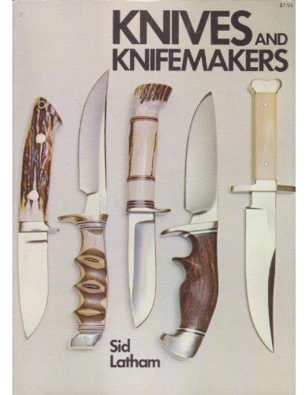 Knives and Knife Makers