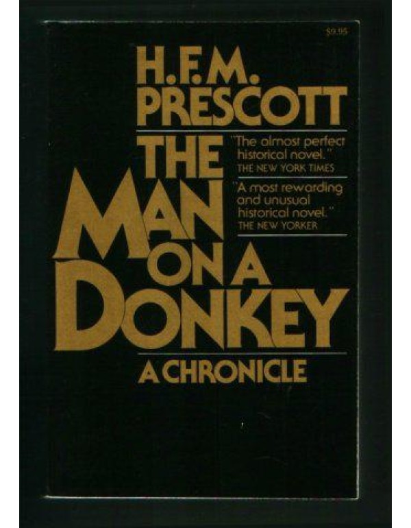 The Man on a Donkey: A Chronicle