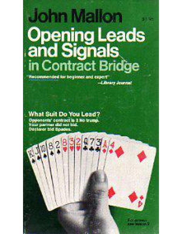 Opening Leads and Signals in Contract Bridge