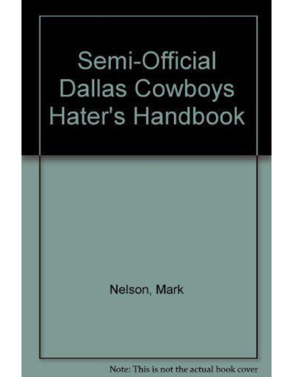 Semi-Official Dallas Cowboys Hater's Handbook