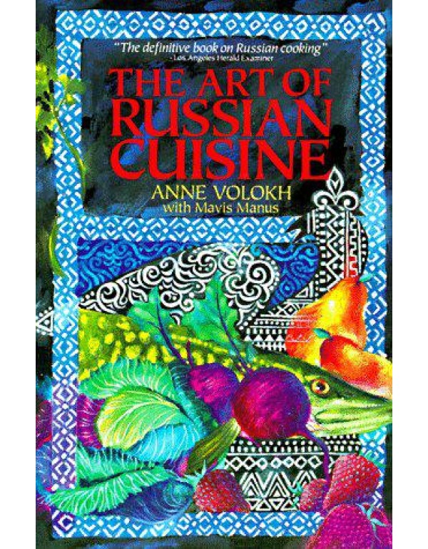 The Art of Russian Cuisine