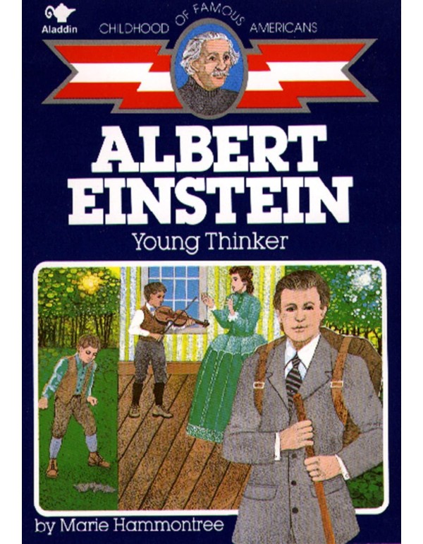 Albert Einstein: Young Thinker (Childhood of Famou...