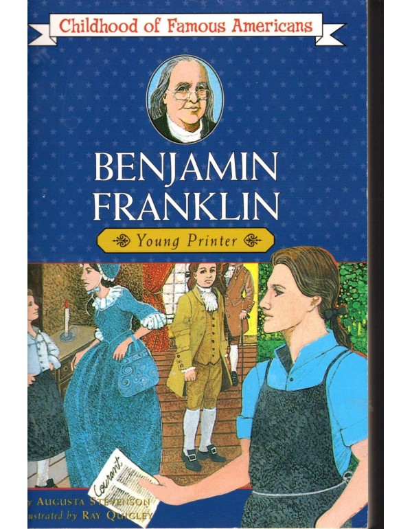 Benjamin Franklin: Young Printer (Childhood of Fam...