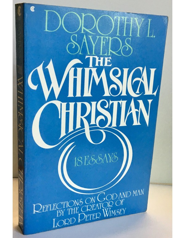 The Whimsical Christian: 18 Essays