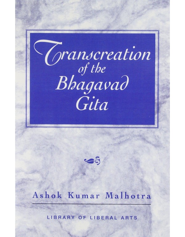 Transcreation of the Bhagavad Gita