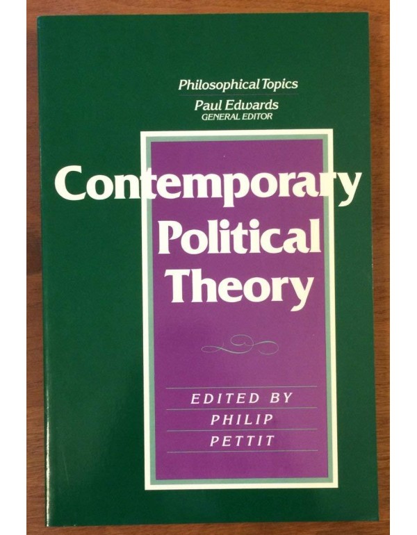 Contemporary Political Theory (Philosophical Topic...