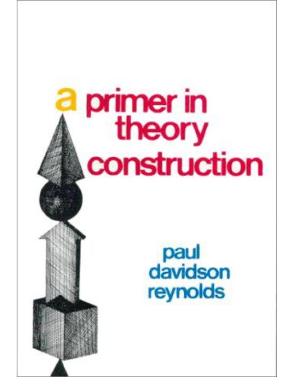 A Primer in Theory Construction.