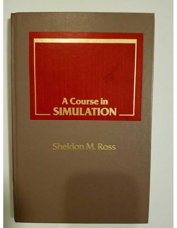 A Course in Simulation