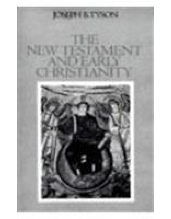 The New Testament and Early Christianity