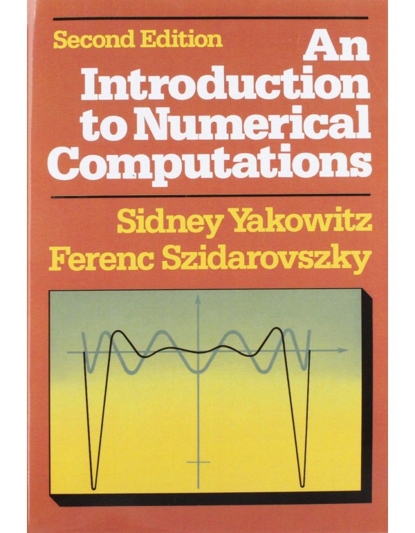 An Introduction to Numerical Computations (2nd Edi...