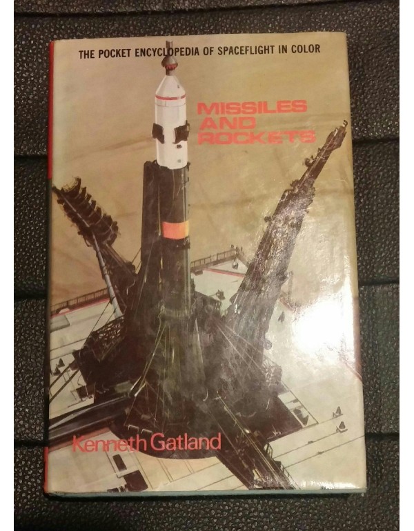 Missiles and Rockets