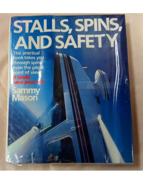 Stalls, Spins, and Safety