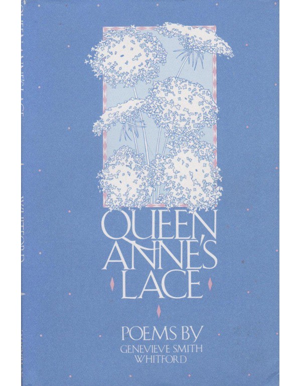 Queen Anne's Lace: Poems