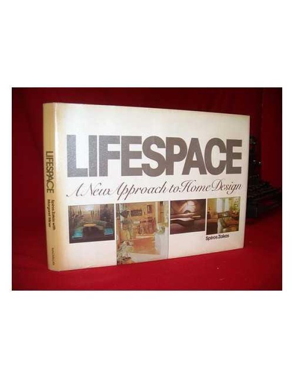 Lifespace: Designs for Today's Living