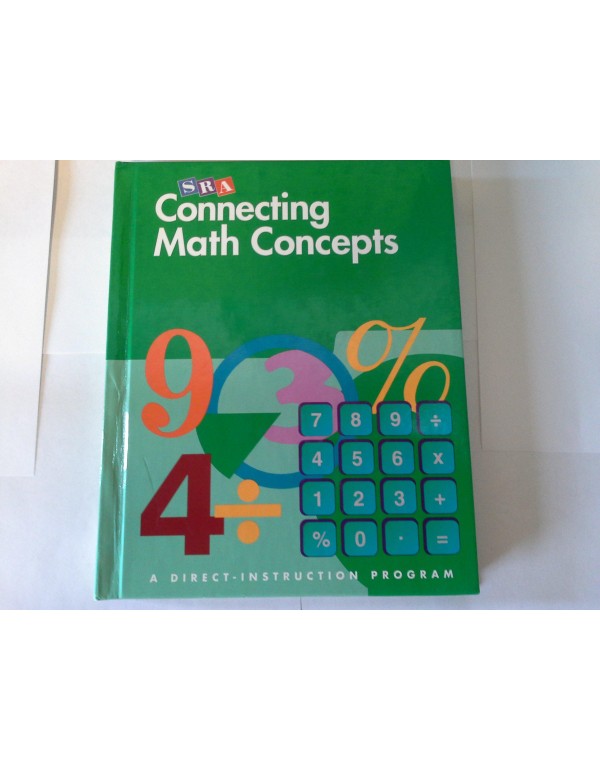 Connecting Math Concepts Textbook, Level C by Sieg...