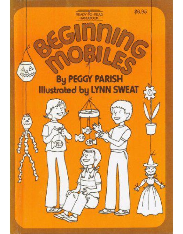 Beginning Mobiles (Ready-To-Read Handbook)