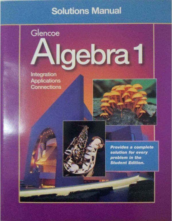 Alegbra 1 Complete Solutions Manual