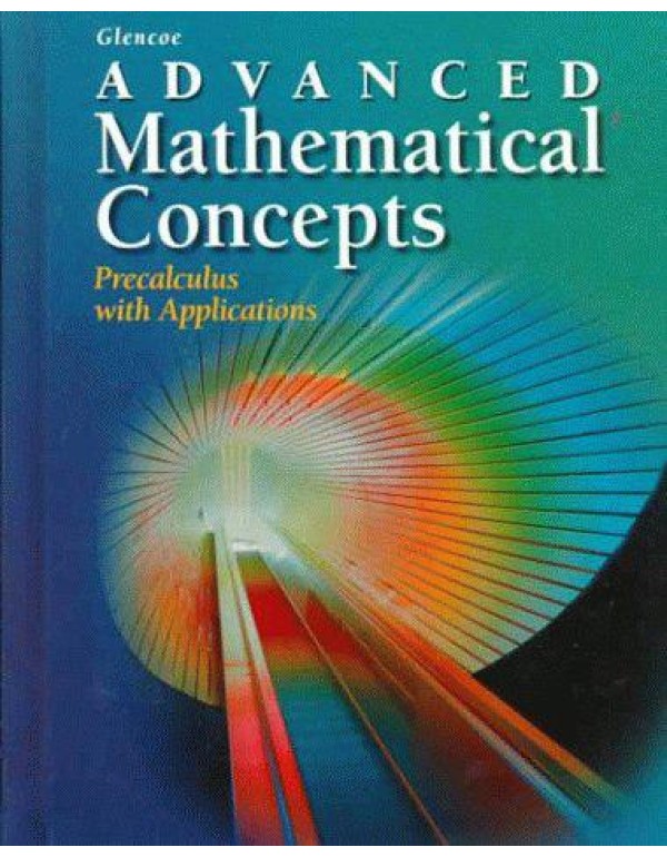 Advanced Mathematical Concepts: Precalculus with A...