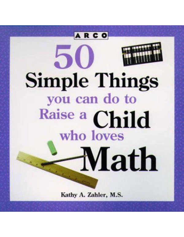 50 Simple Things You Can Do to Raise a Child Who L...