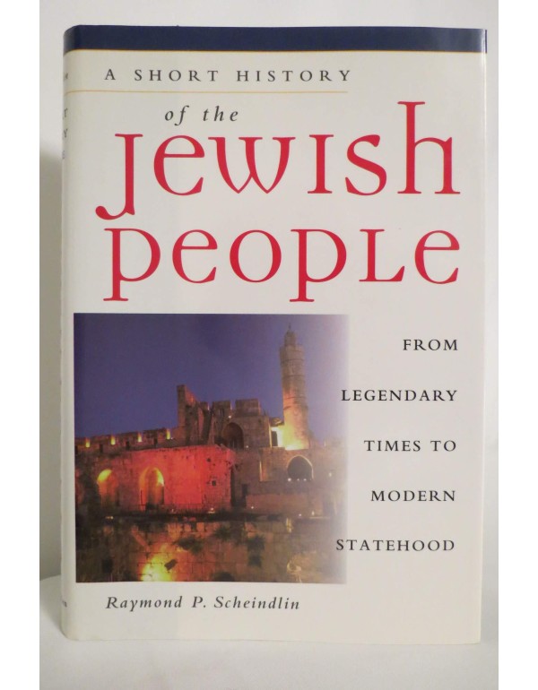 A Short History of the Jewish People: From Legenda...