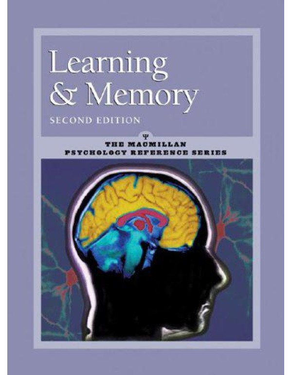 Learning and Memory: Macmillan Psychology Referenc...