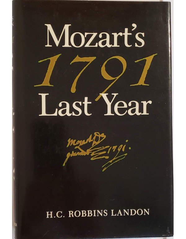 1791: Mozart's Last Year