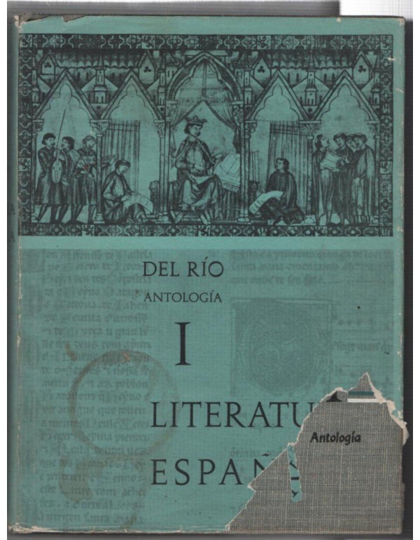 Antologia General de La Literatura Espanola