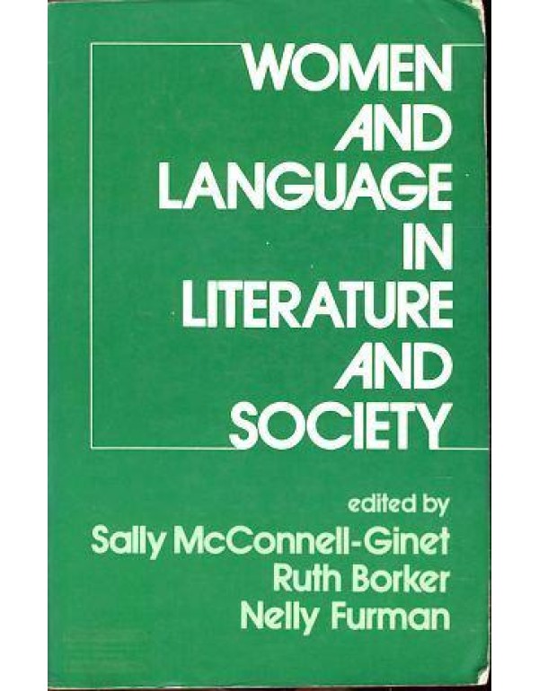 Women and language in literature and society