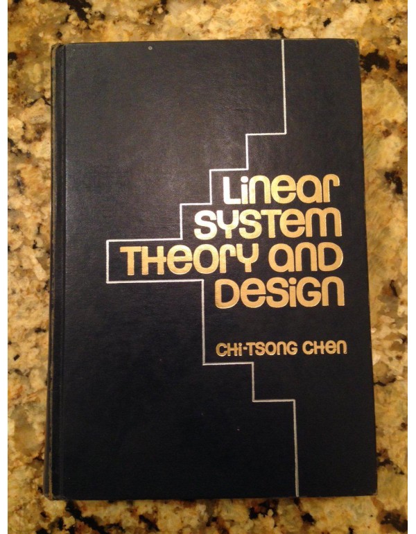 Linear System Theory and Design (The Oxford Series...