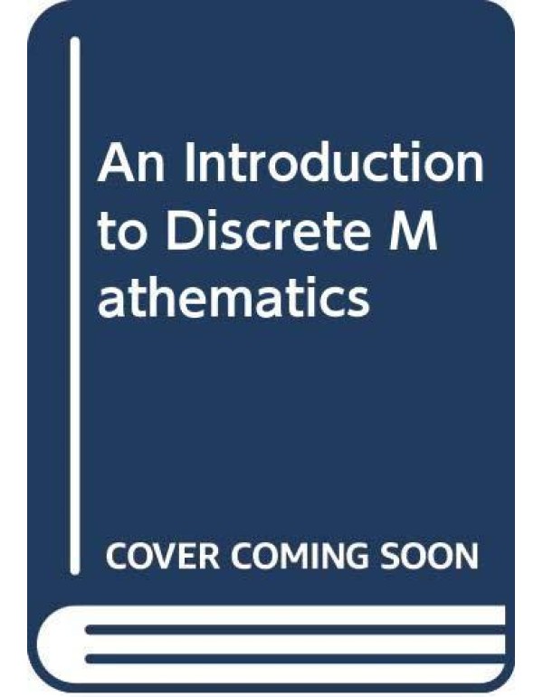 An Introduction to Discrete Mathematics