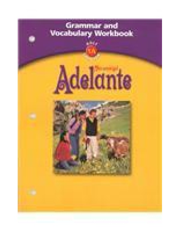 Adelante: Grammar and Vocabulary Workbook Adelante