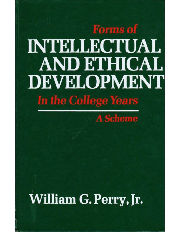 Forms of Intellectual and Ethical Development in t...