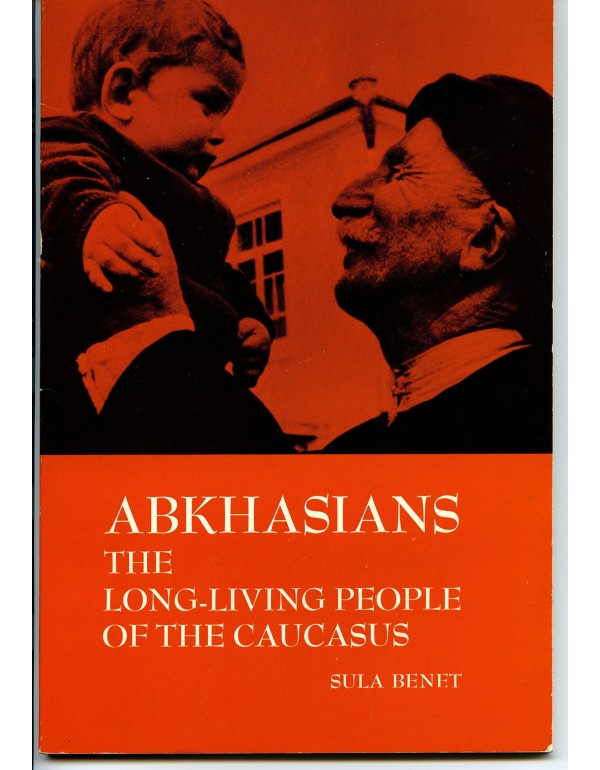 Abkhasians: The Long Living People of the Caucasus