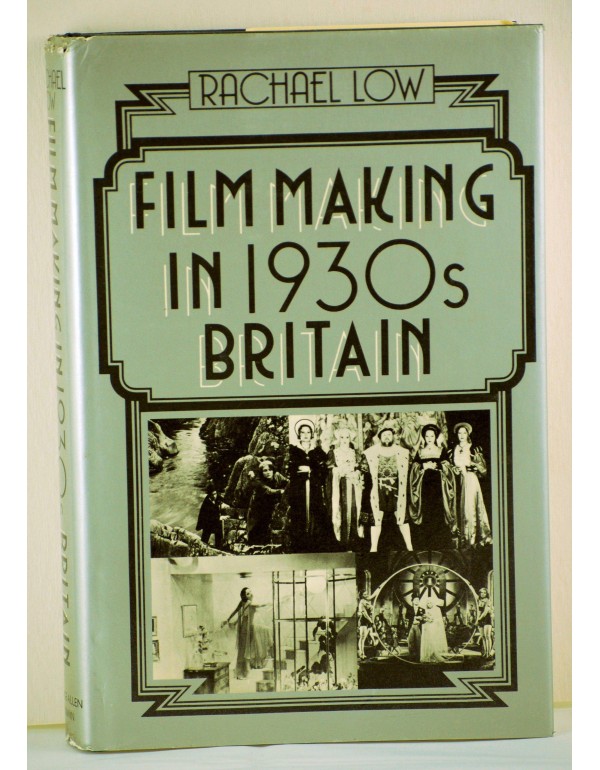 Film Making in 1930's Britain