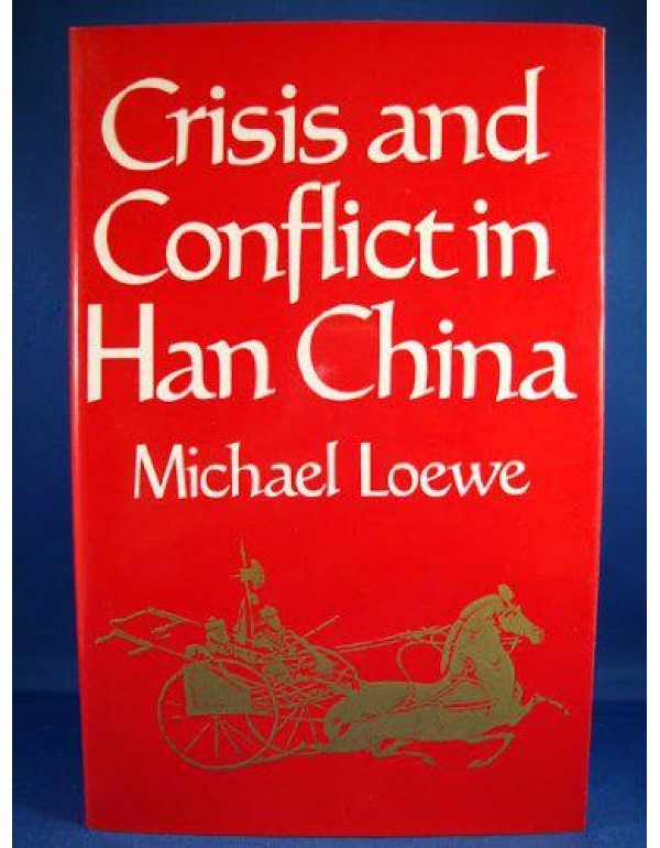 Crisis and conflict in Han China, 104 BC to AD 9