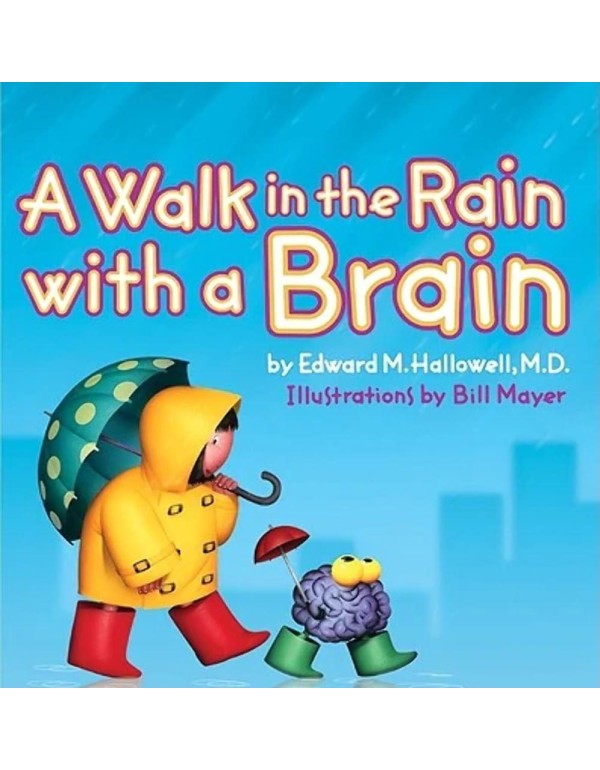 A Walk in the Rain with a Brain