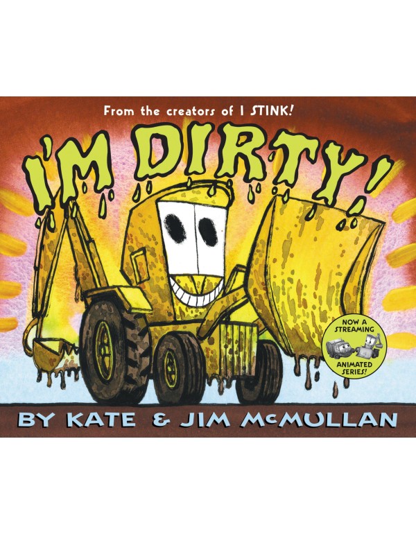 I'm Dirty! (Kate and Jim Mcmullan)