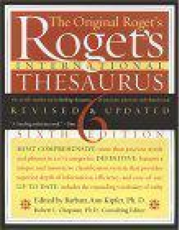 Roget's International Thesaurus, Indexed, Sixth Ed...