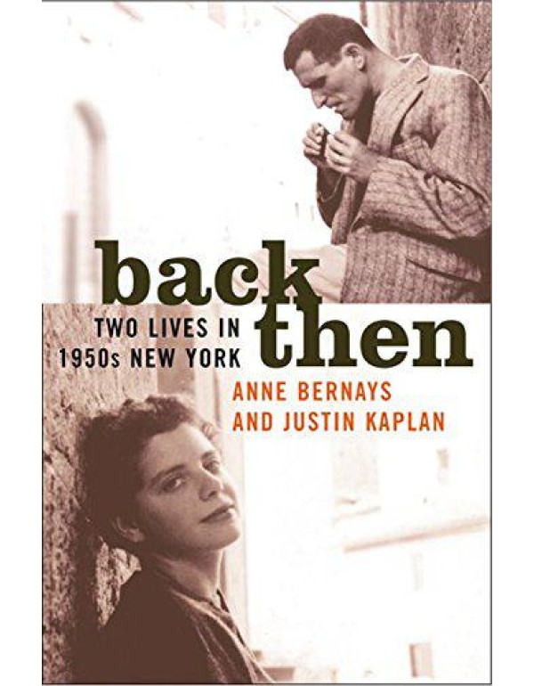 Back Then: Two Lives in 1950s New York