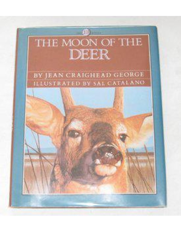 The Moon of the Deer (The Thirteen Moons)