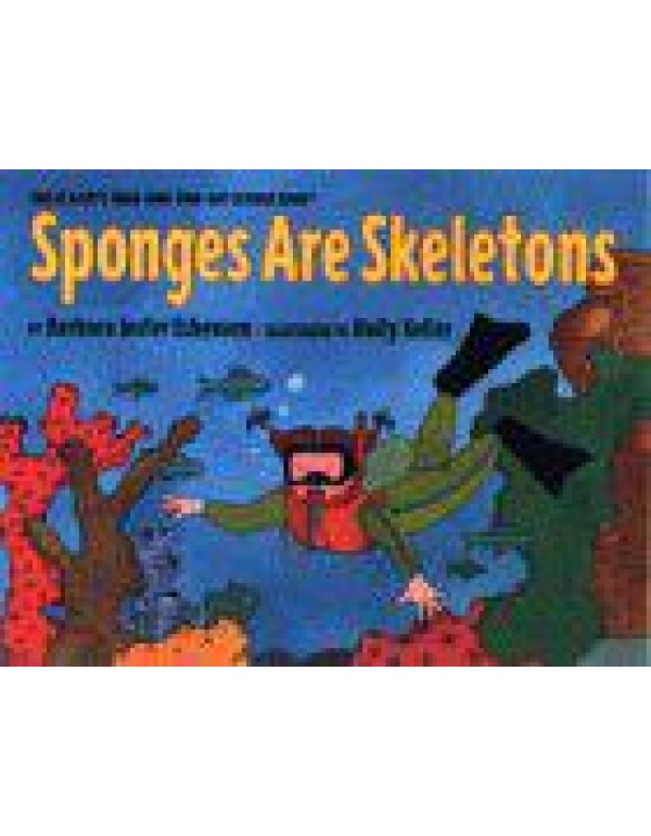 Sponges Are Skeletons: Stage 2 (Let'S-Read-And-Fin...