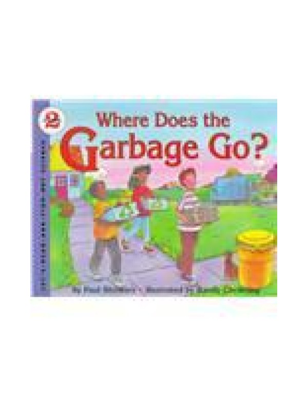 Where Does the Garbage Go?: Revised Edition (Let's...