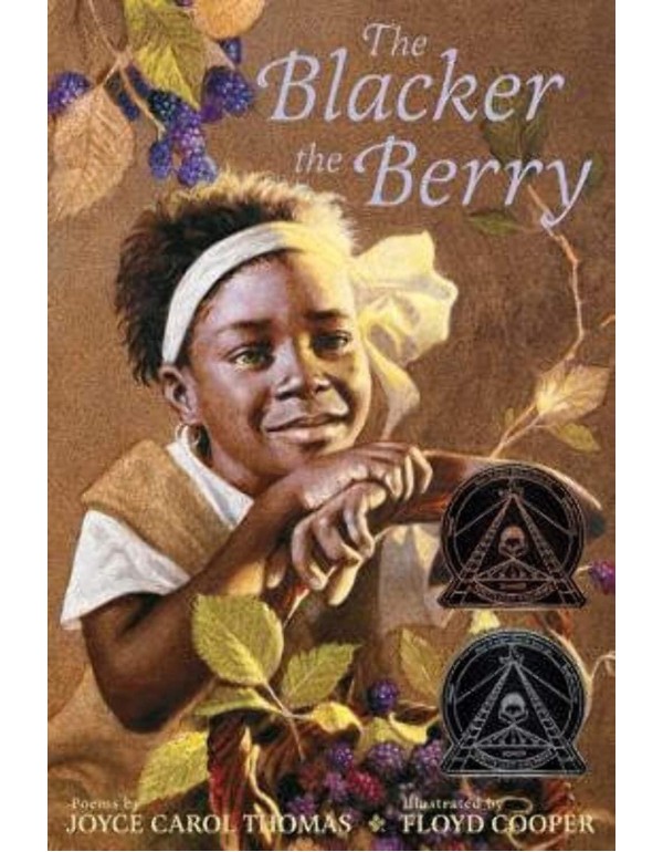 The Blacker the Berry: A Coretta Scott King Award ...