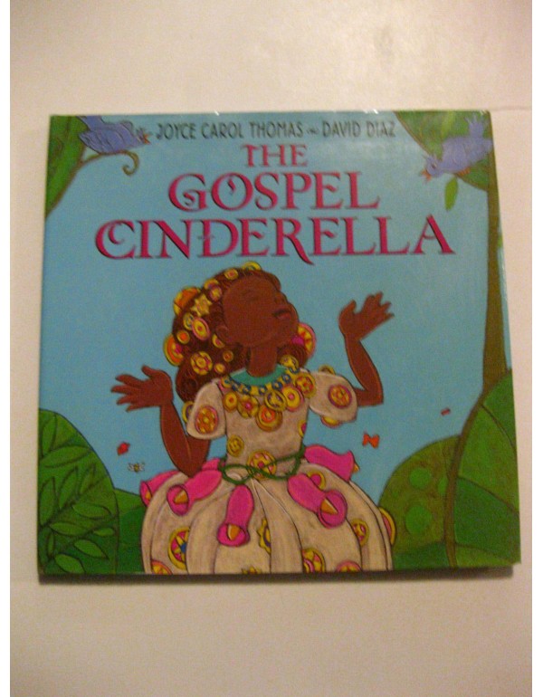 The Gospel Cinderella