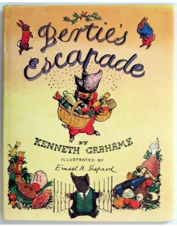 Bertie's Escapade