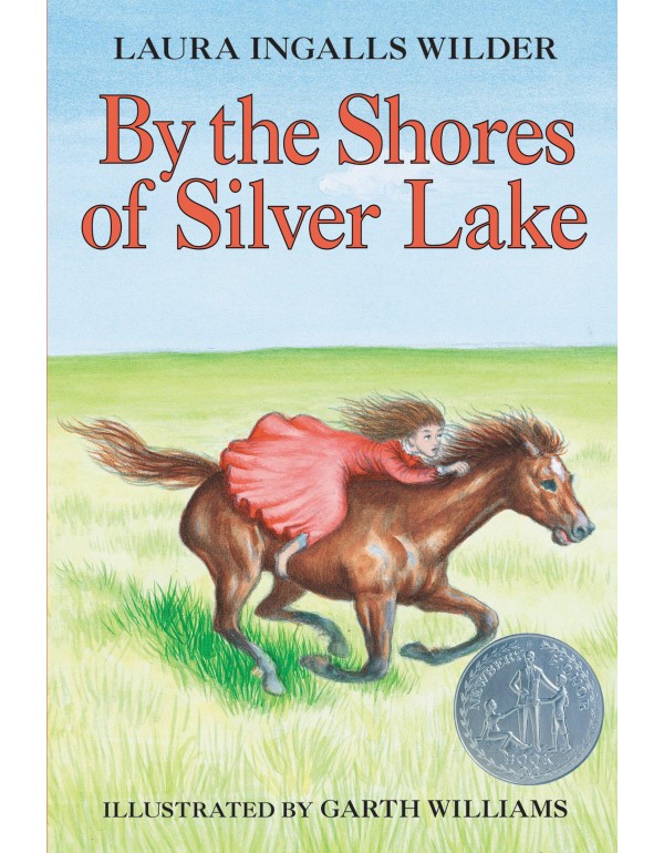 By the Shores of Silver Lake: A Newbery Honor Awar...