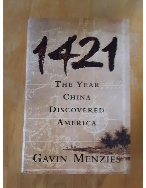 1421: The Year China Discovered America